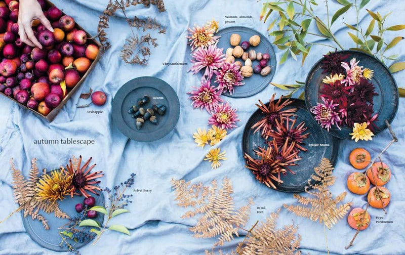 Seasonal Flower Arranging: Fill Your Home with Blooms, Branches, and Foraged Materials All Year Round by Ariella Chezar